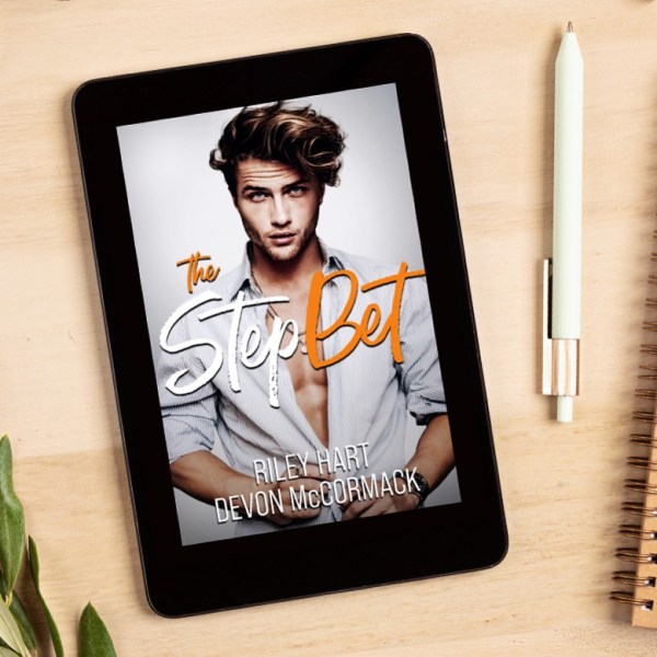 The Step Bet by Riley Hart & Devon&nbsp;McCormack