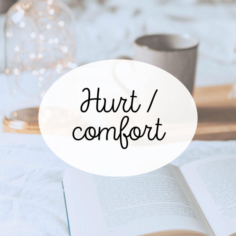 Hurt / comfort