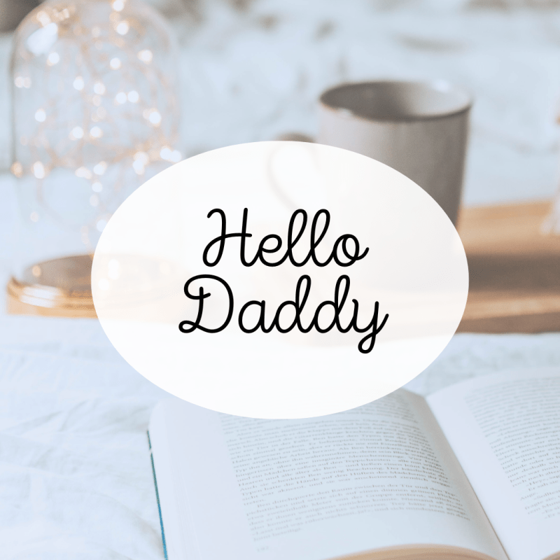 Hello Daddy