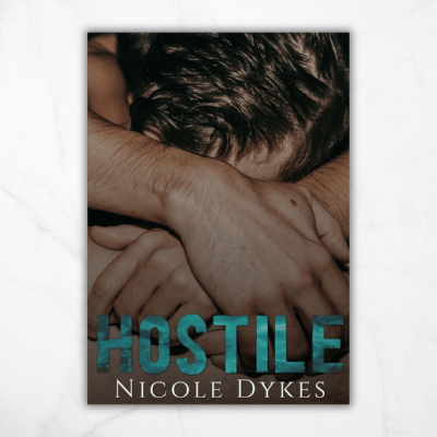 Hostile by Nicole&nbsp;Dykes