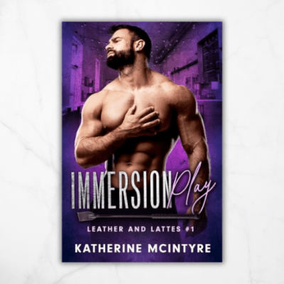 Immersion Play by Katherine&nbsp;McIntyre