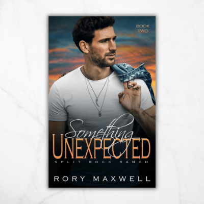 Something Unexpected by Rory&nbsp;Maxwell
