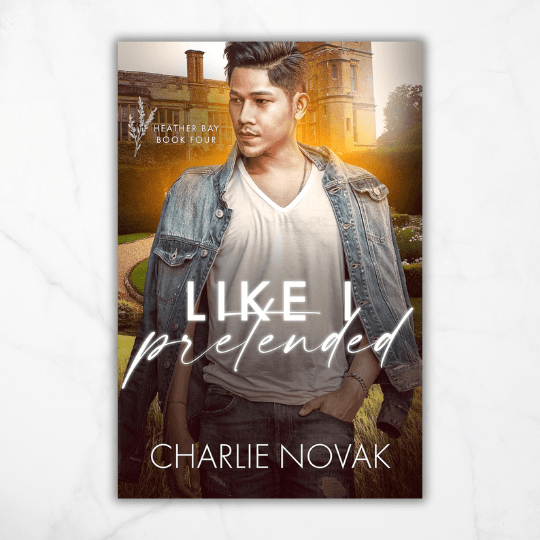 Like I Pretended by Charlie&nbsp;Novak