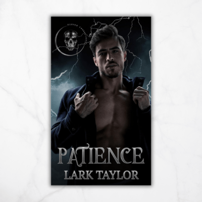 Patience by Lark&nbsp;Taylor