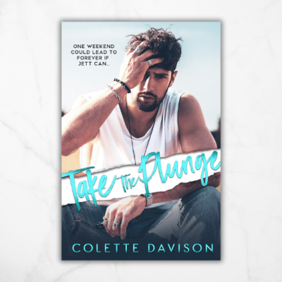 Take the Plunge by Colette&nbsp;Davison