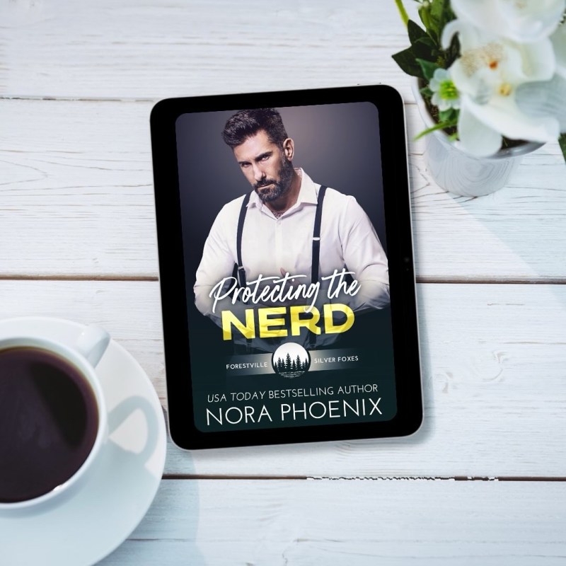 Protecting the Nerd by Nora&nbsp;Phoenix