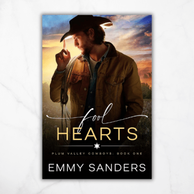 Fool Hearts by Emmy&nbsp;Sanders