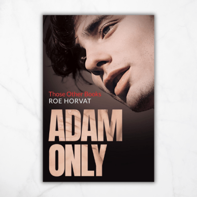 Adam Only by Roe&nbsp;Horvat