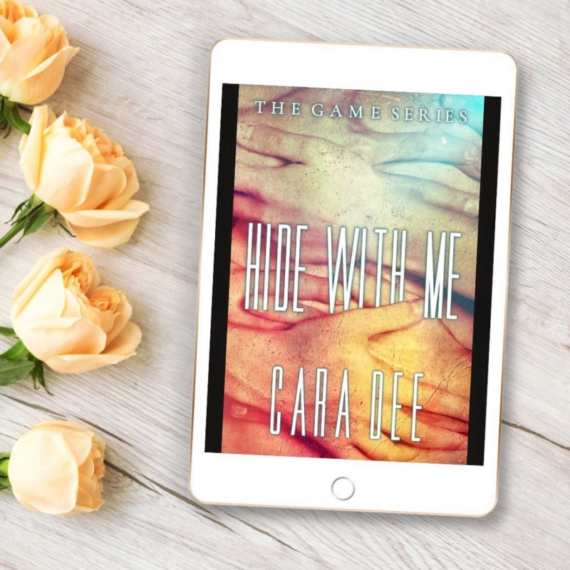 Hide With Me by Cara&nbsp;Dee