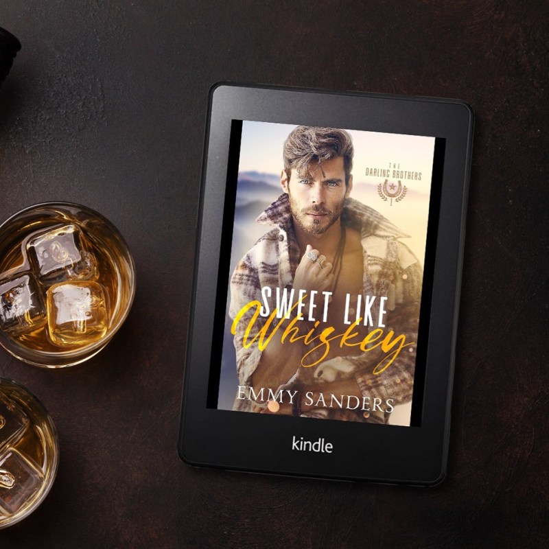 Sweet Like Whiskey by Emmy&nbsp;Sanders