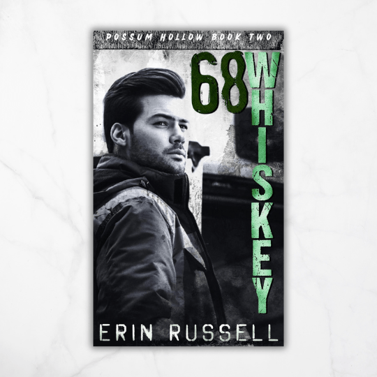 68 Whiskey by Erin&nbsp;Russell