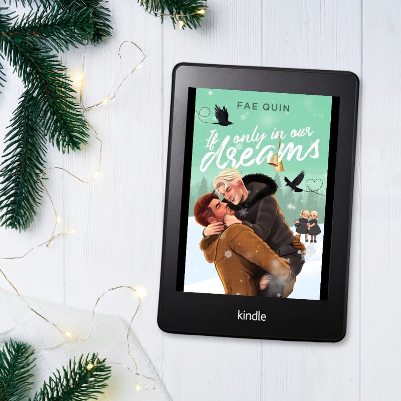 If Only In Our Dreams by Fae&nbsp;Quin