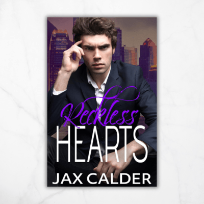 Reckless Hearts by Jax&nbsp;Calder
