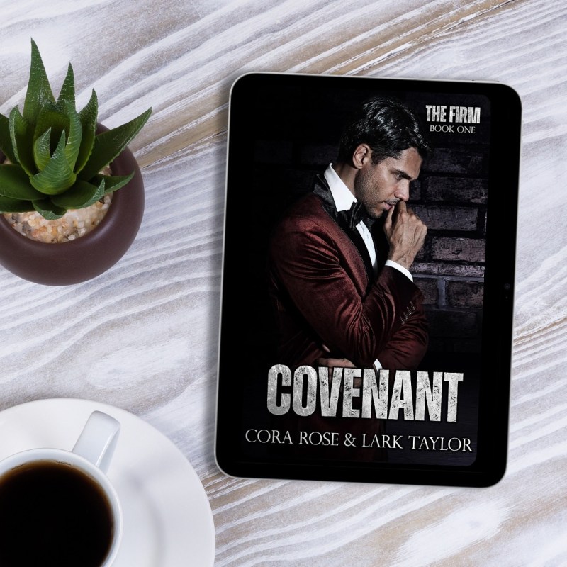 Covenant by Cora Rose & Lark&nbsp;Taylor