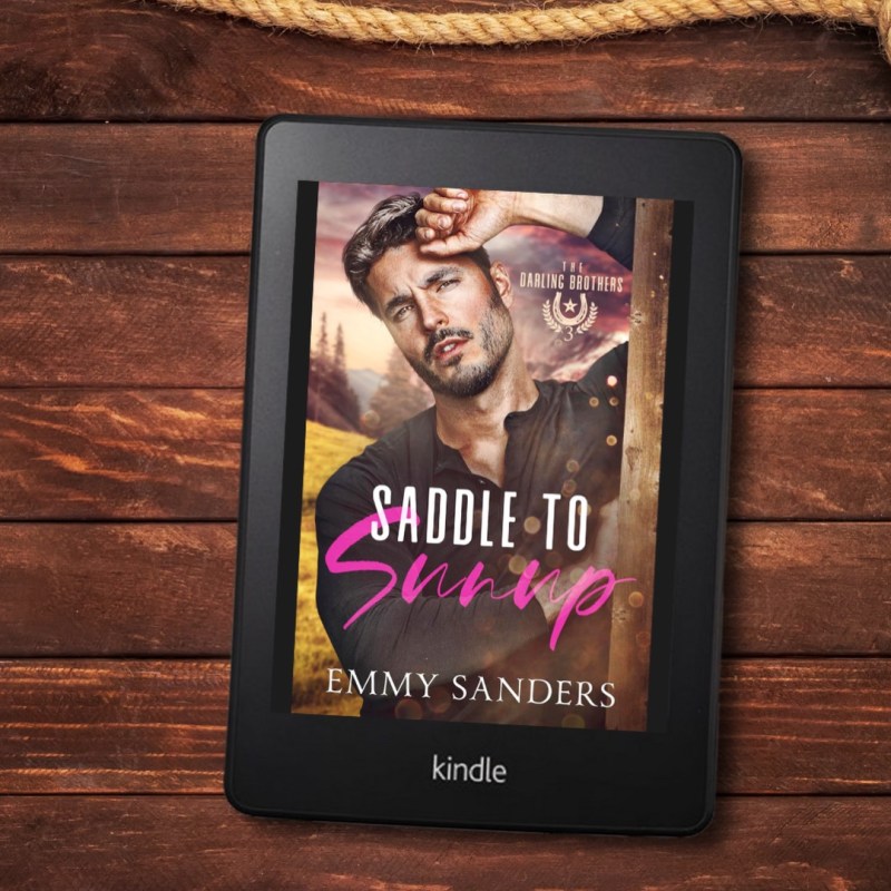 Saddle to Sunup by Emmy&nbsp;Sanders