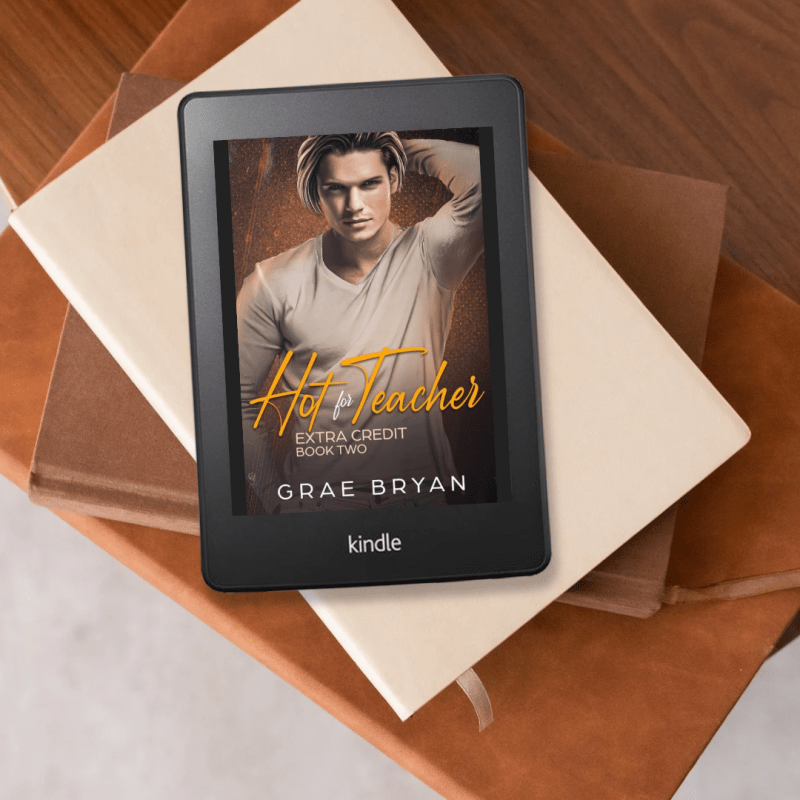 Hot for Teacher by Grae&nbsp;Bryan