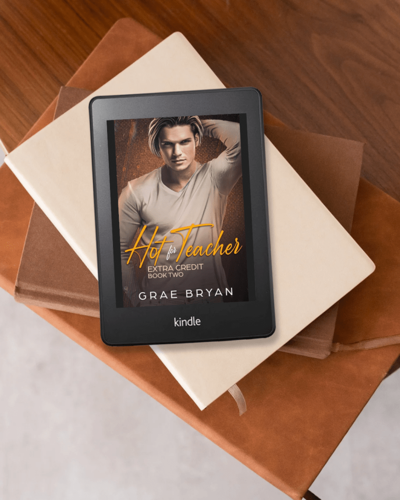 Hot for Teacher by Grae&nbsp;Bryan